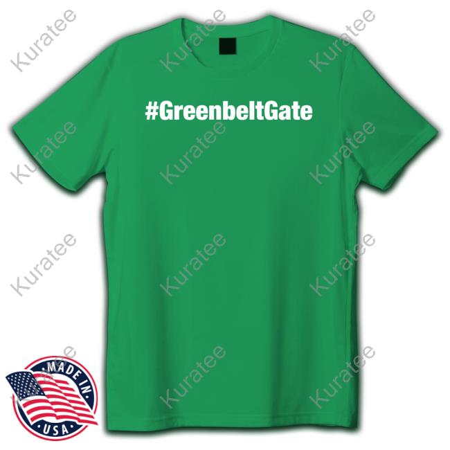 #Greenbeltgate Sweatshirt
